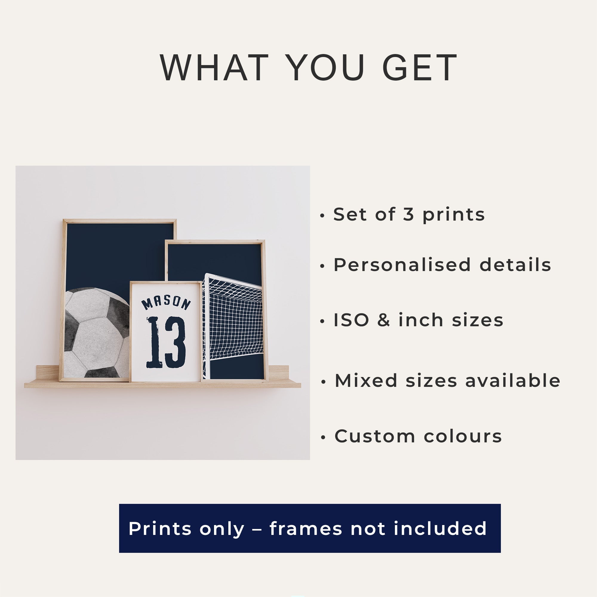 What you get with the EF10 personalised football wall art digital download set of 3